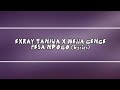Exray Taniua X Mejja Genge - Pesa Ndogo (Lyrics Video)