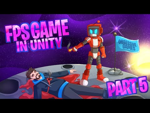 How to make a Singleplayer FPS Game in Unity – Part 5