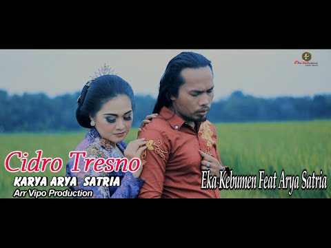 Arya Satria Feat Eka Kebumen - Cidro Tresno - Cipt. Arya Satria