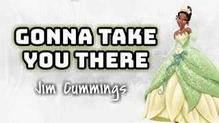 Jim Cummings - Gonna Take You There | The Princess and The Frog (Lyrics Video) 🎤💚