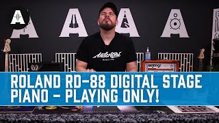 Video thumbnail for Roland RD-88 Digital Stage Piano - Playing Only! by Andertons Synths, Keys and Tech