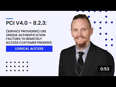 PCI v4.0 - 8.2.3: (Service Providers)Unique Authentication Factors Remotely Access Customer Premises