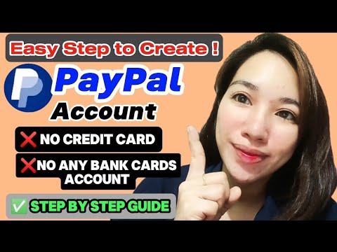 PAANO GUMAWA NG PAYPAL ACCOUNT NA WALANG CREDIT CARD OR ANY BANK CARDS ACCOUNT, 2024 | STEP BY STEP.