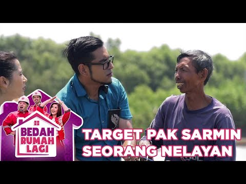 Target Pak Sarmin Seorang Nelayan - Bedah Rumah Lagi