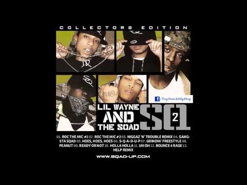 Lil Wayne - Bounce 4 Rage (ft. Kidd Kidd) [Spad Up SQ2]