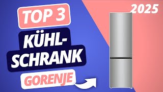 Der beste GORENJE KÜHLSCHRANK 2025 | TOP 3 Gorenje Kühlschränke im Vergleich