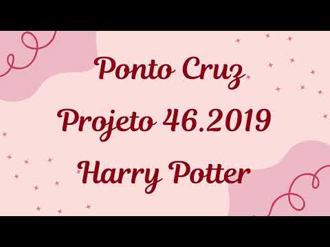 Projeto 46.2019 - Ponto Cruz - Harry Potter
