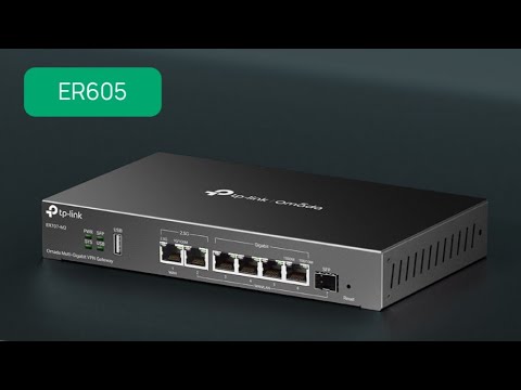 TP LINK ER605 VPN ROUTER LOAD BALANCER CONFIGURATION AND SETTINGS