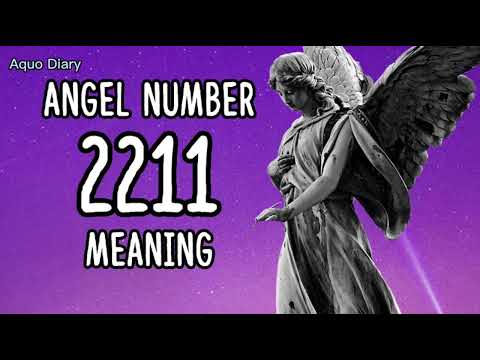 Angel Number 2211 | Socheata Nan |