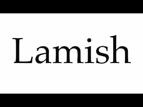 How to Pronounce Lamish
