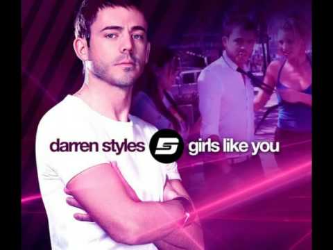 Darren Styles - Girls Like You (Hypasonic Remix)