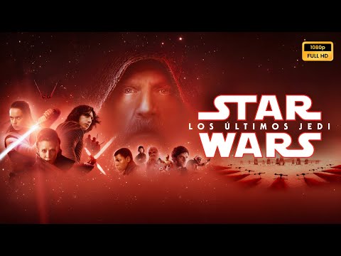 Star Wars Los últimos jedi 2017 Pelicula completa en español explicada, reseña y hechos