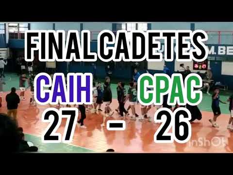 Final de hanball categoría cadetes: CAIH 27 - 26 CPAC