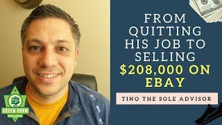 From Quitting His Job To Selling $208,000 on Ebay in 2018
