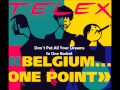 Telex - Don`t Put All Your Dreams In One Basket