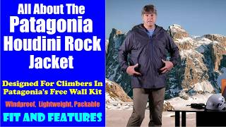 All about The Patagonia Houdini Rock Jacket
