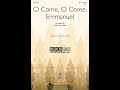 O Come, O Come Emmanuel (2-Part Choir) - Arranged by Cristi Cary Miller