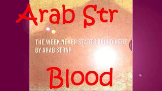 Arab Strap - Blood