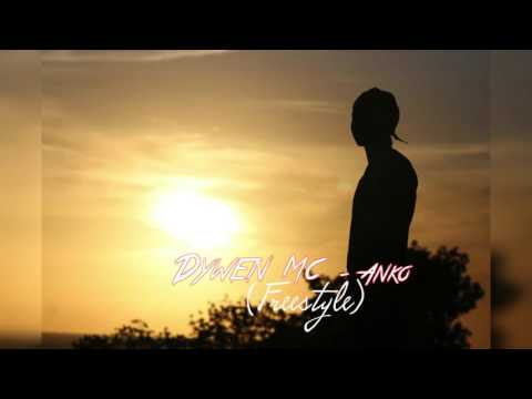 Dywen Mc - Ankô (Freestyle)