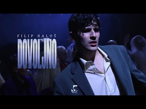 Filip Baloš - Dovoljno