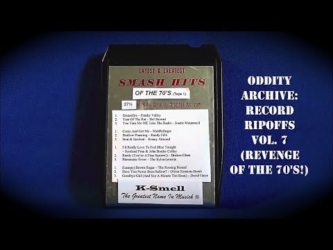 Oddity Archive: Episode 128 – Record Ripoffs Vol. 7 (Revenge of the 70’s!)
