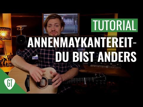 Du Bist Anders - AnnenMayKantereit