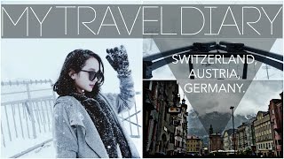 Switzerland, Germany, Liechtenstein & Austria 2015 | My Travel Diary