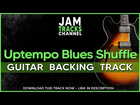 Blues Guitar Backing Track : Uptempo Blues Shuffle Jam in A
