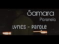 Samara - Paranoia (Lyrics / Parole)