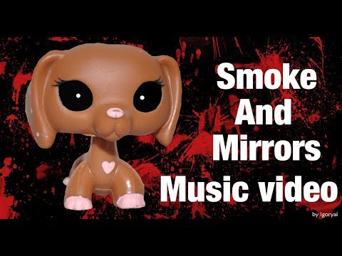 Smoke and mirrors mv
