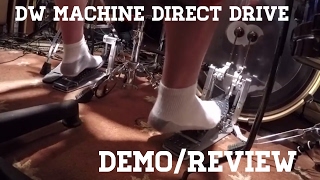 Video thumbnail for DW MACHINE DIRECT DRIVE DOUBLE PEDAL DEMO REVIEW by daniel english