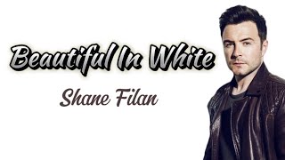 Download lagu Shane Filan Beautiful In White... mp3