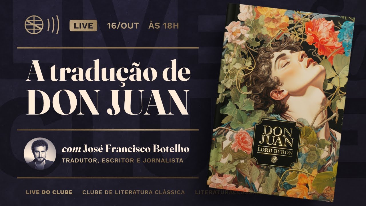 LIVE: A tradução do Don Juan de Lord Byron