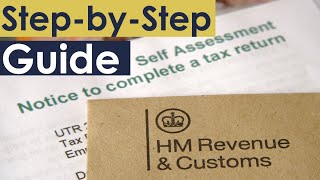 UK Self Assessment Tax Return - A Step-by-Step Guide