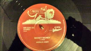 Money money/ Bull bay jumping   Horace Andy/Al moodie