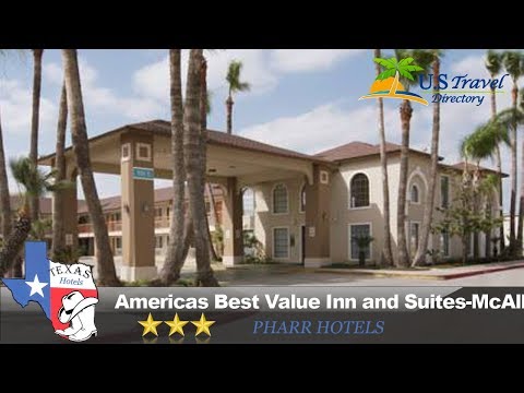 Americas Best Value Inn and Suites-McAllen/Pharr - Pharr Hotels, Texas