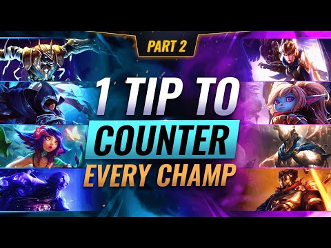 1 TIP to BEAT EVERY CHAMPION (Part 2) - League of Legends Season 12