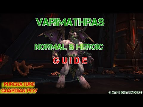 Varimathras - Normal/Heroic Guide - Antorus, the Burning Throne -  Tank POV [GR]