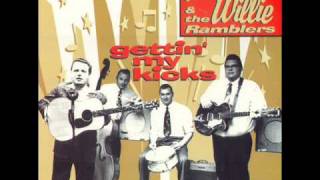 Wildfire Willie And The Ramblers - Million Dollar Sweetie