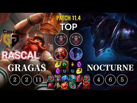 GEN Rascal Gragas vs Nocturne Top - KR Patch 11.4
