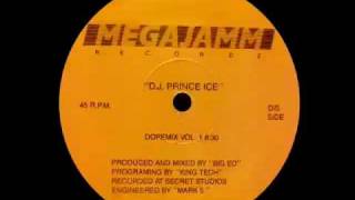 D.J. Prince Ice - Dope Mix Vol.1