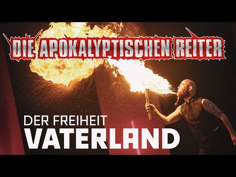 DIE APOKALYPTISCHEN REITER - Der Freiheit Vaterland