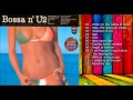 Bossa'n U2 (Bono - U2) [Enganchado CD Completo ...