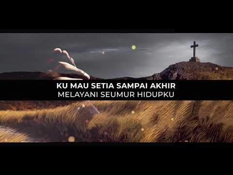 Setia Sampai Akhir (Cover) - GBI JIS