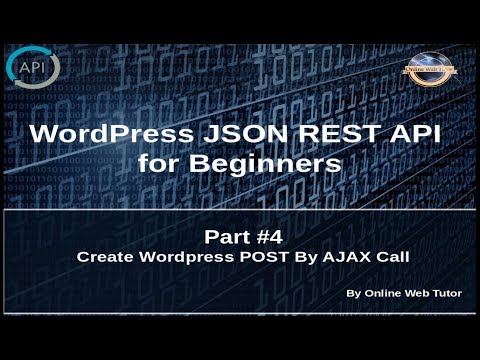 Wordpress JSON REST API Tutorial for beginners 4 Create WP Post by Simple HTML form and AJAX Call
