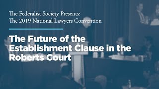 Click to play: The Future of the Establishment Clause in the Roberts Court