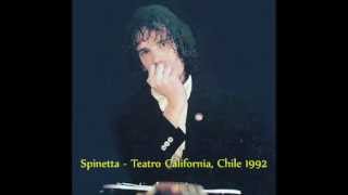 Luis Alberto Spinetta / 14 - No te alejes tanto de mí (Teatro California, Chile 1992)