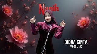 Download lagu Didua Cinta – Nanih Gasentra (Video Lirik) mp3