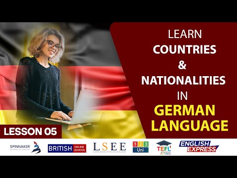 Lesson 05 - Learn Countries And Nationalities In German