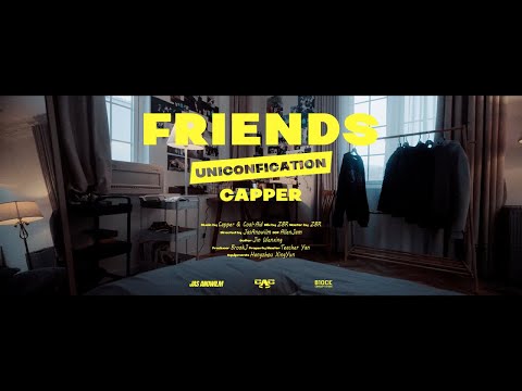 Capper, Cool-Aid陈轶伦 - 朋友 | Official Music Video
